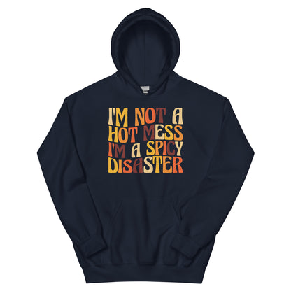 Hot Mess Hoodie