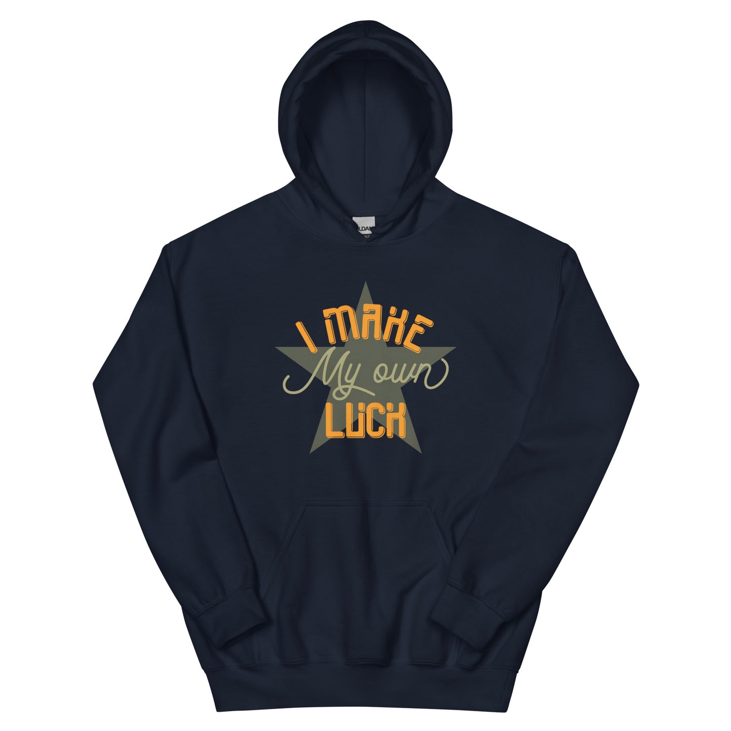 I Make Luck Hoodie