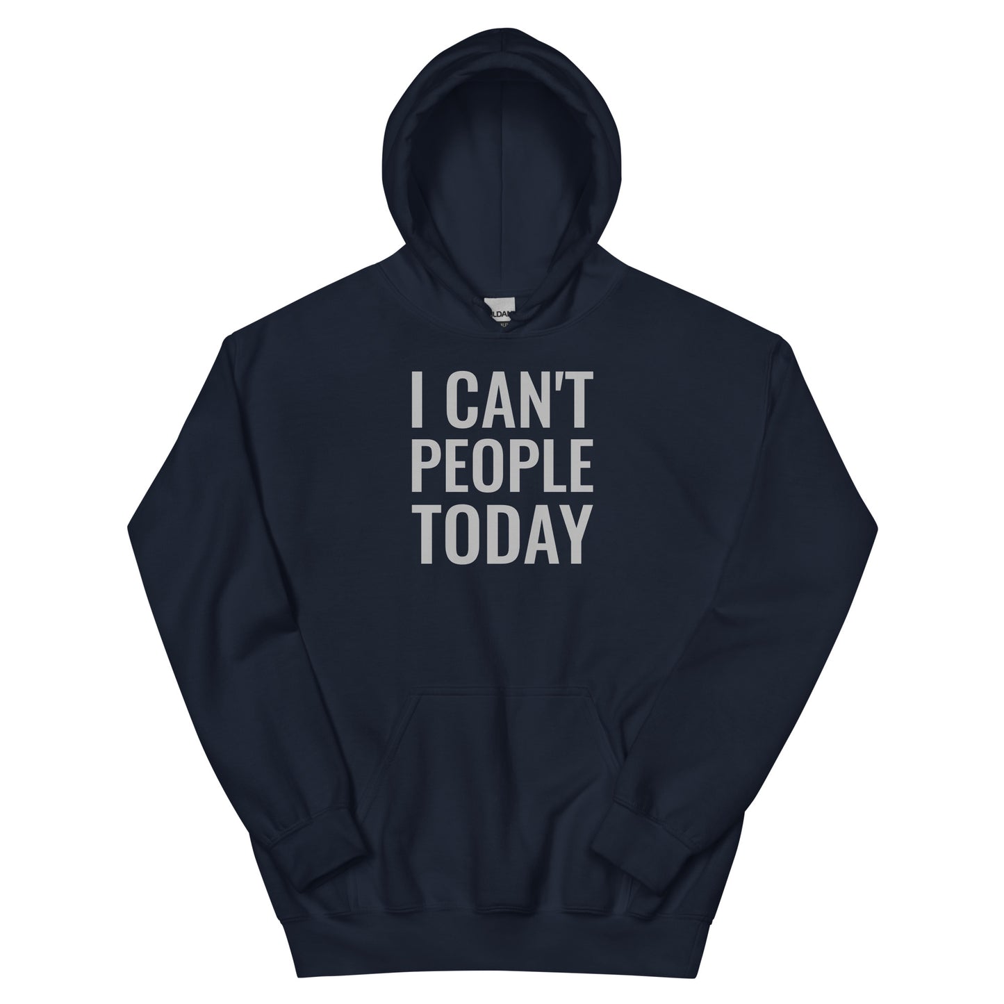 Can't People Hoodie