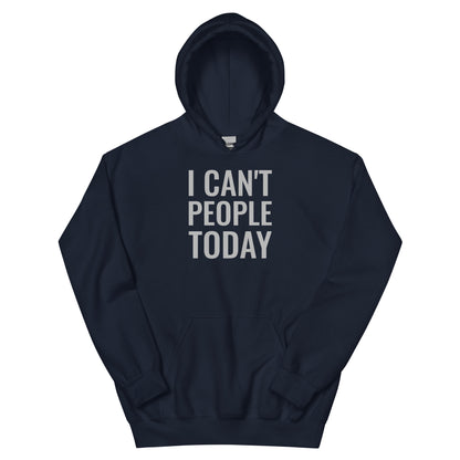 Can't People Hoodie
