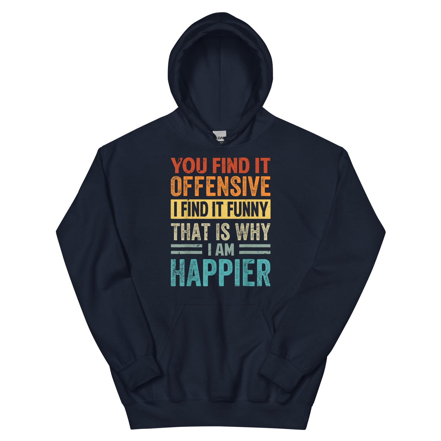 Offensive and Funny Hoodie