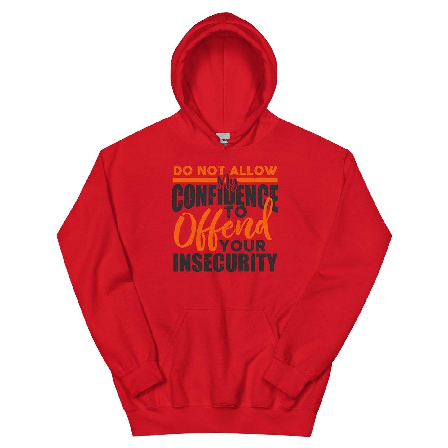 Confidence Insecurity Hoodie