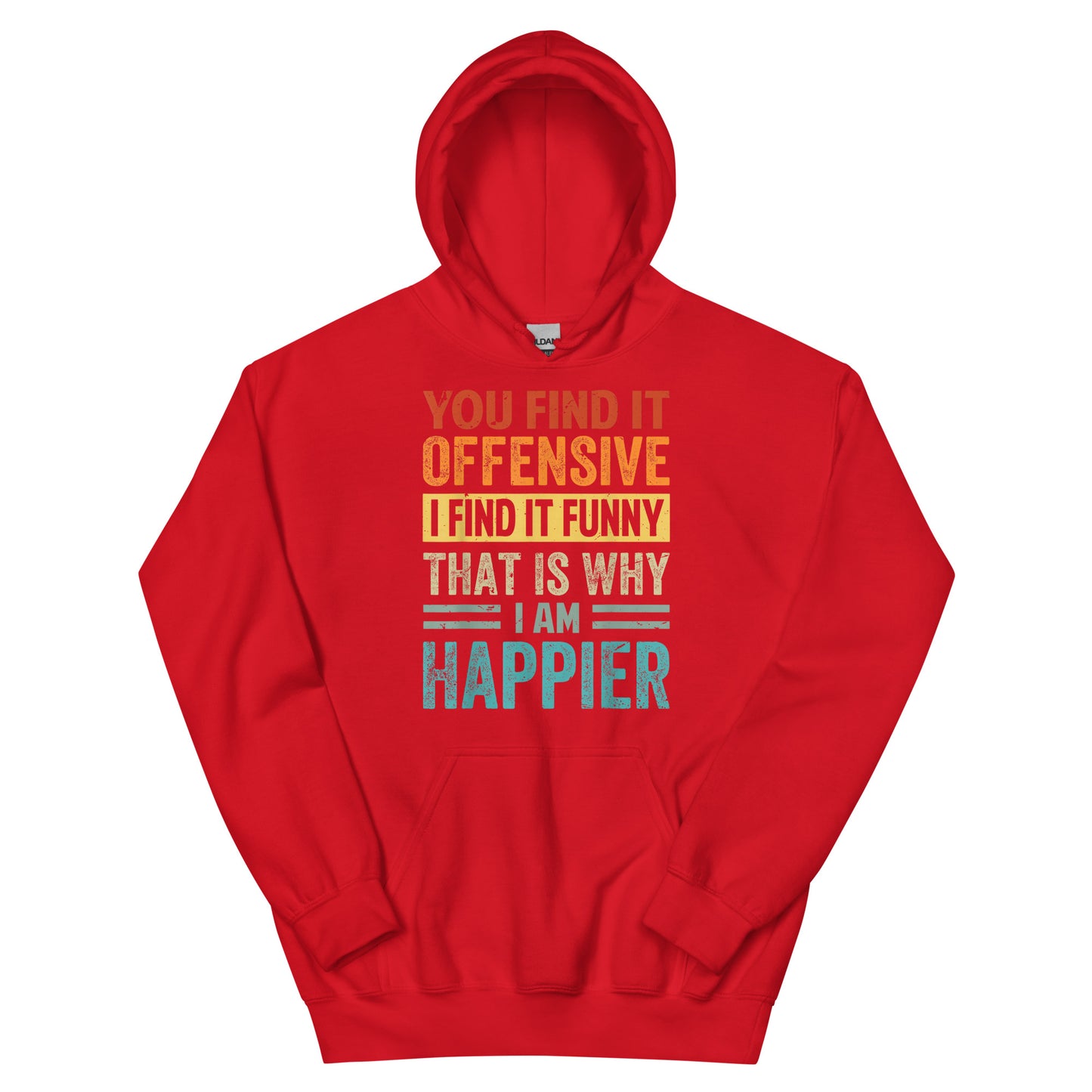 Offensive and Funny Hoodie