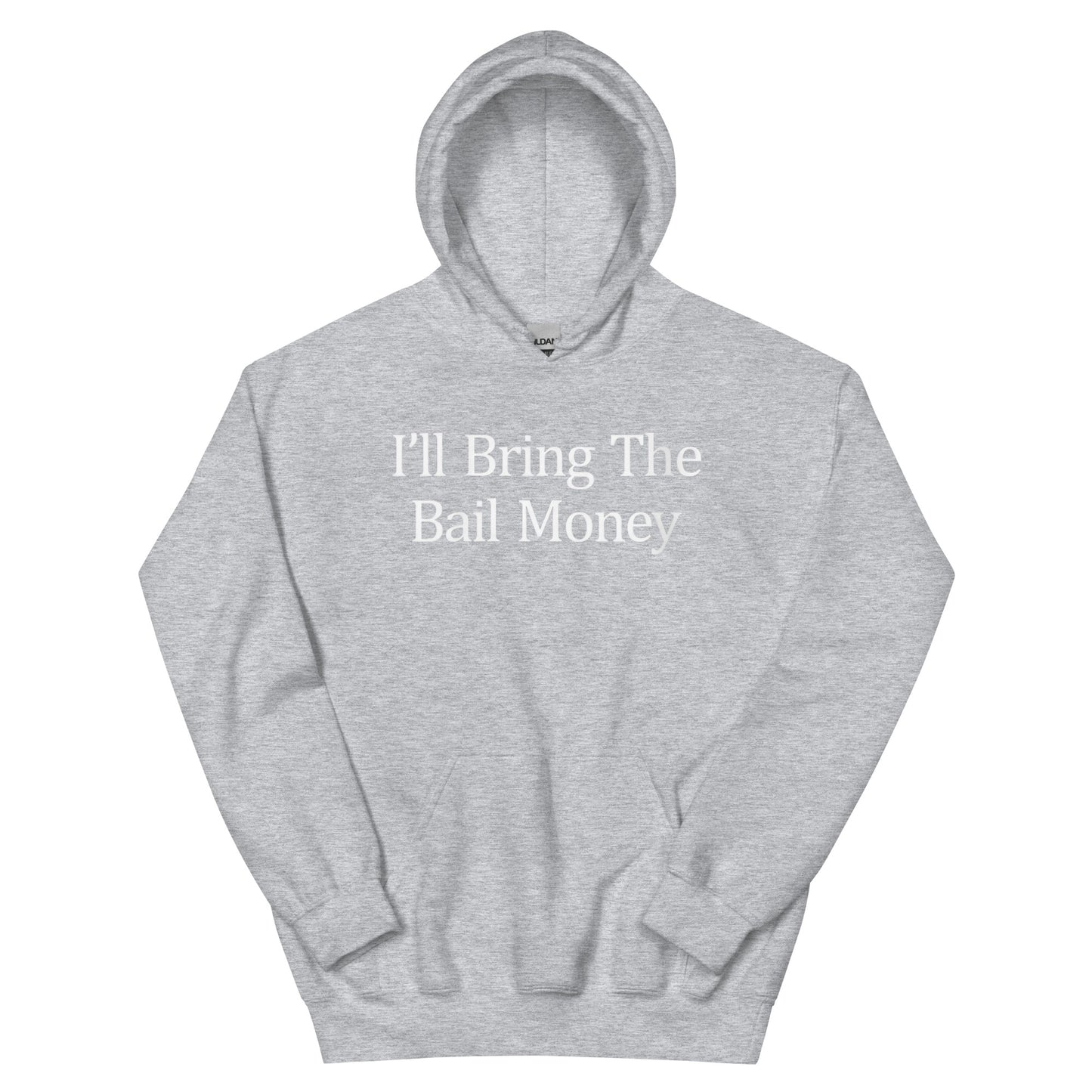 Bail Money Hoodie
