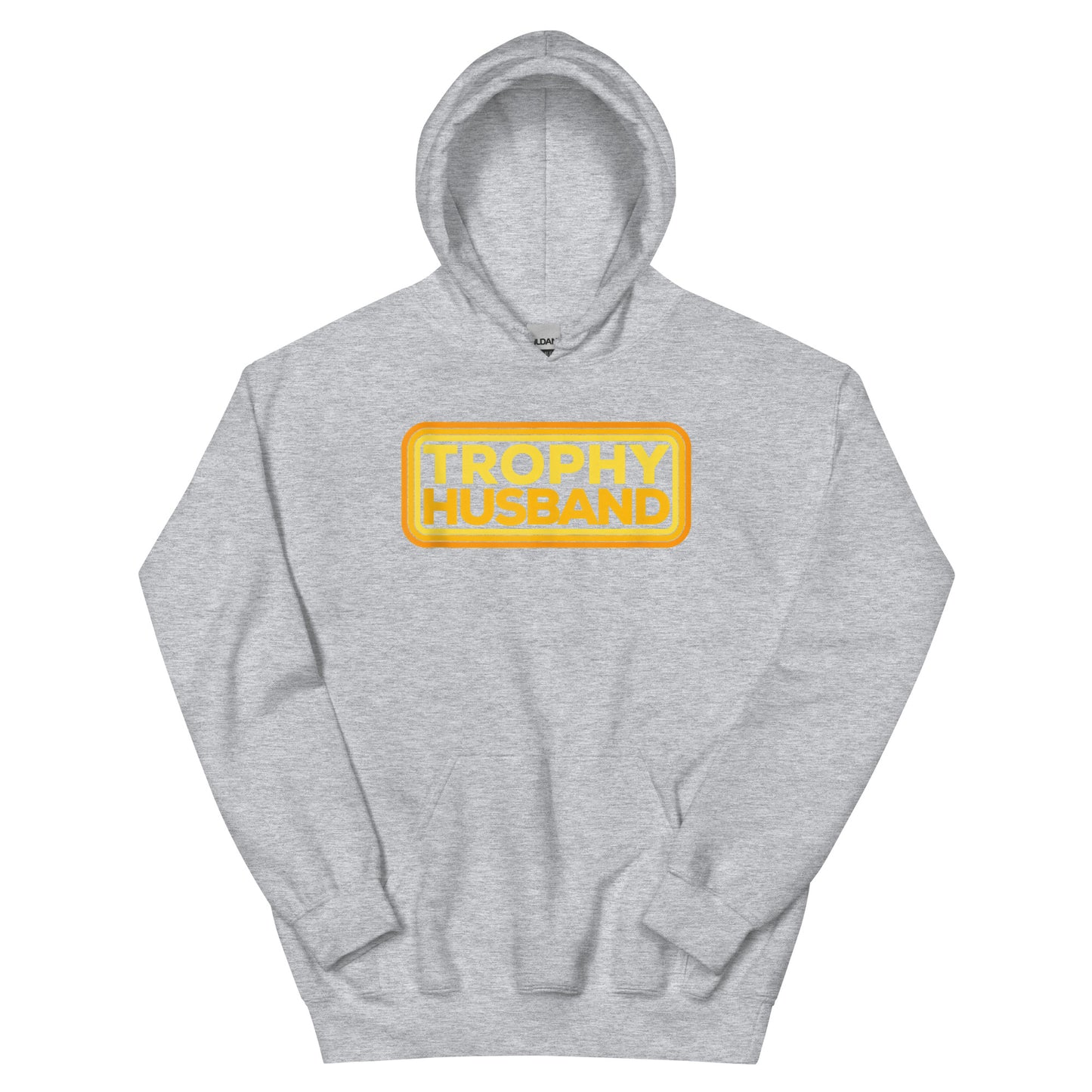 Trophy Husband Hoodie