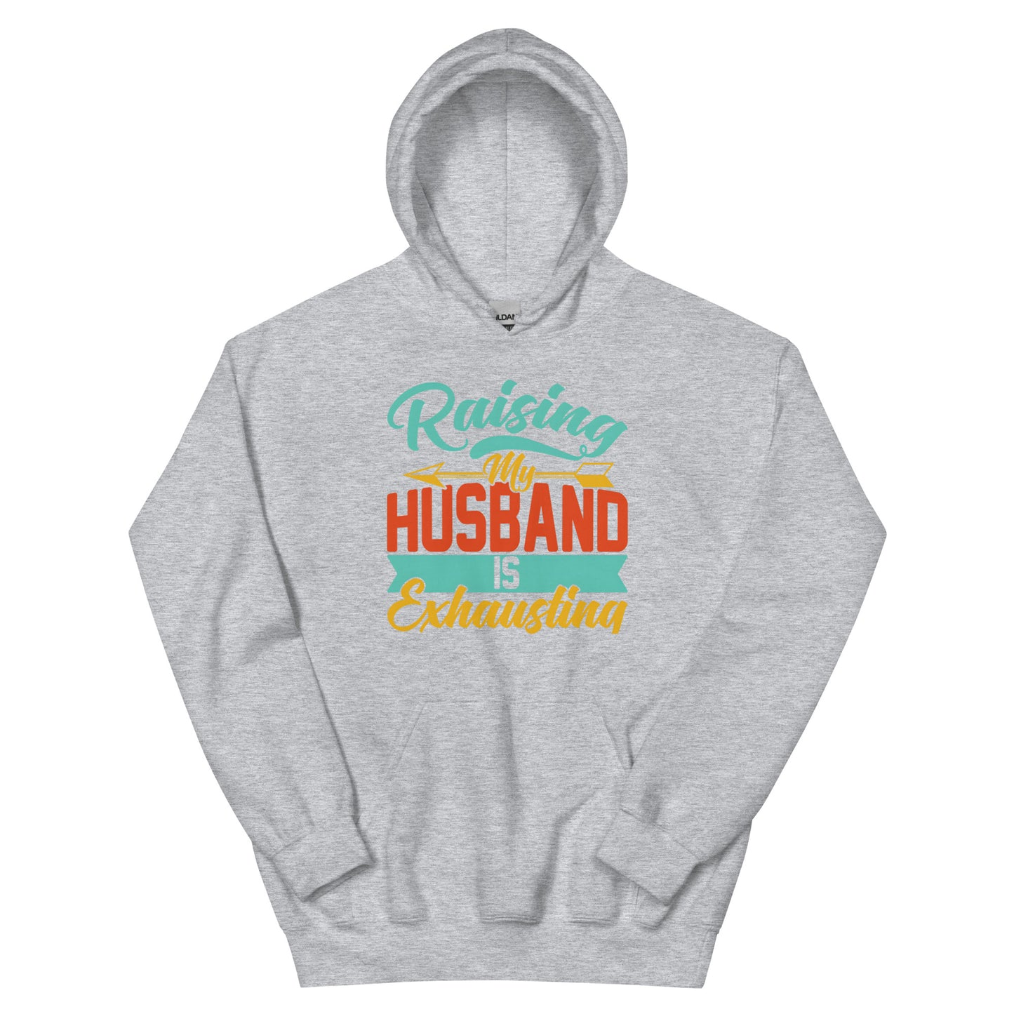 Raising My Husband Hoodie