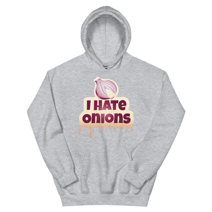 I Hate Onions Hoodie