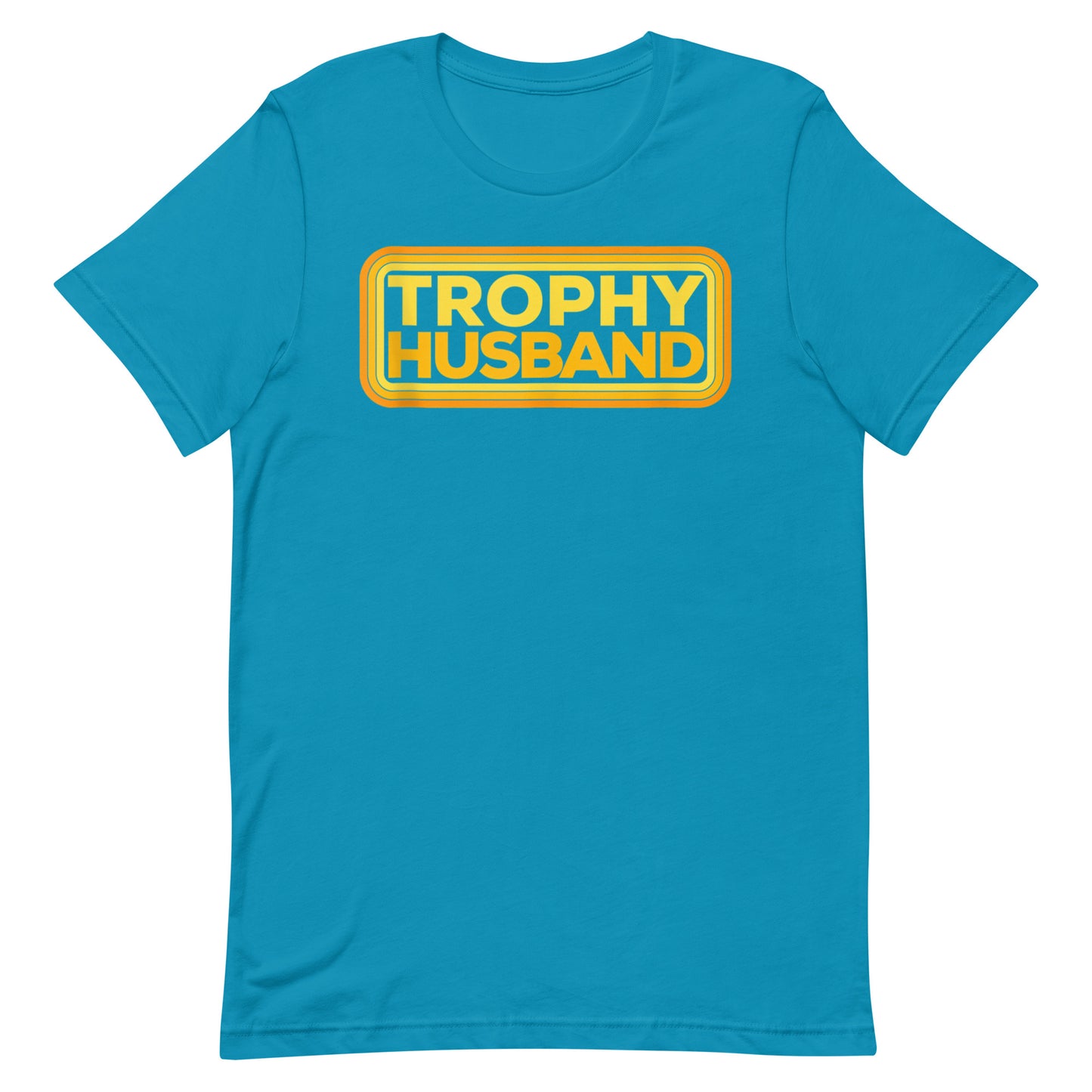 Trophy Husband T-shirt