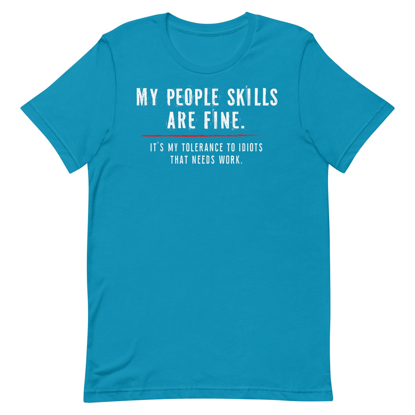 People Skills T-shirt