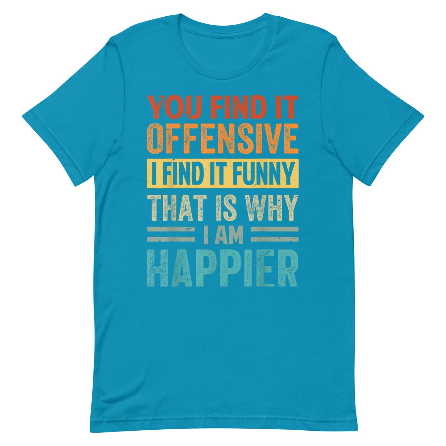 Offensive and Funny T-shirt