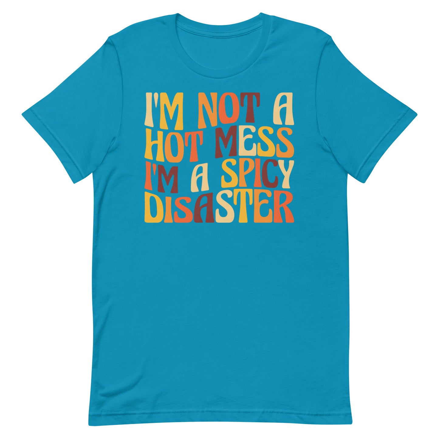 Hot Mess T-shirt