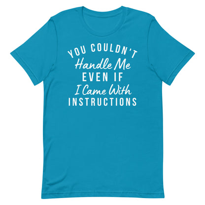 Handle Me T-shirt
