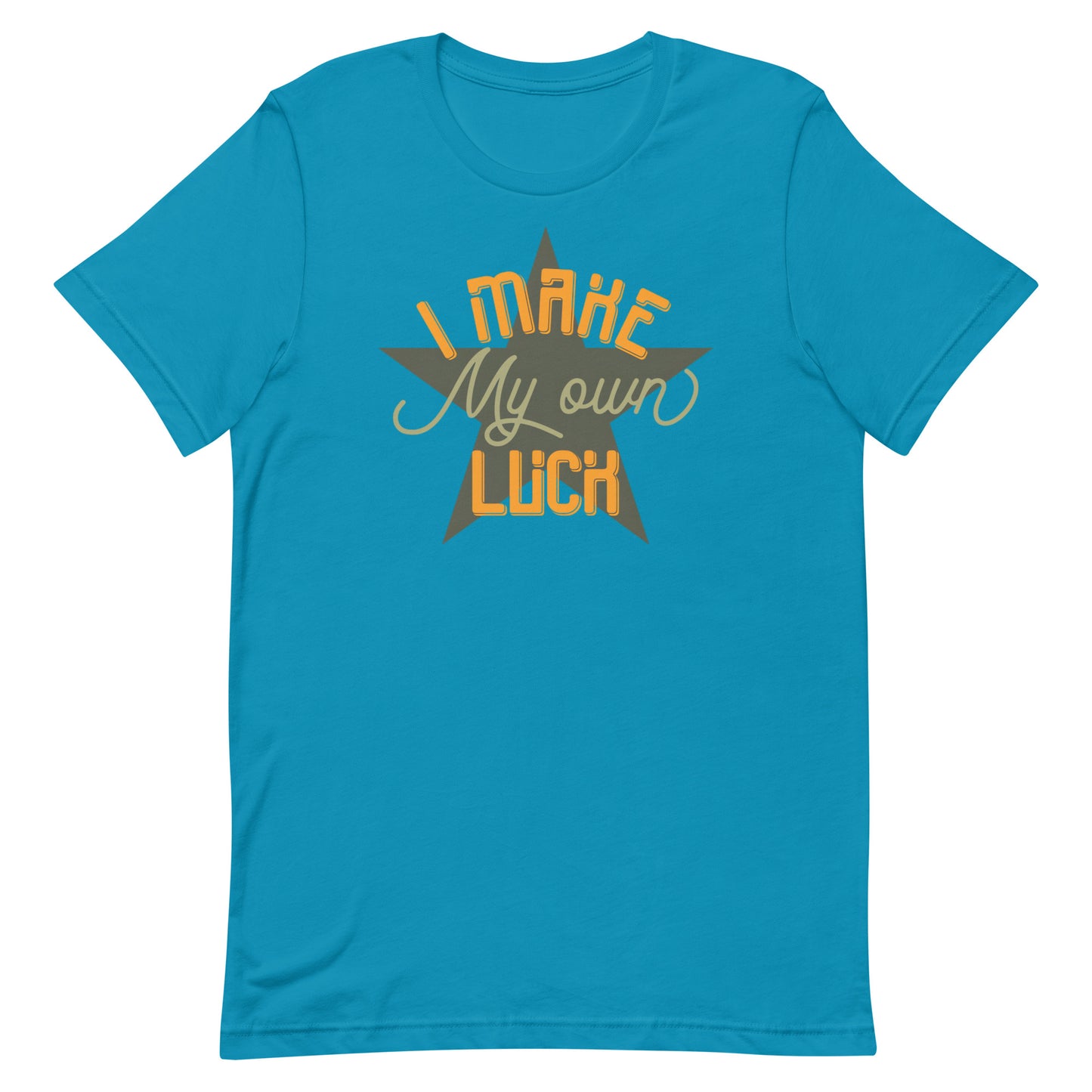 I Make Luck T-shirt
