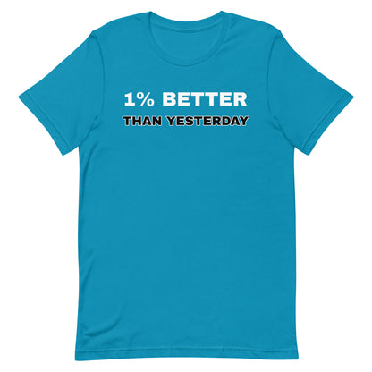 1% Better T-shirt