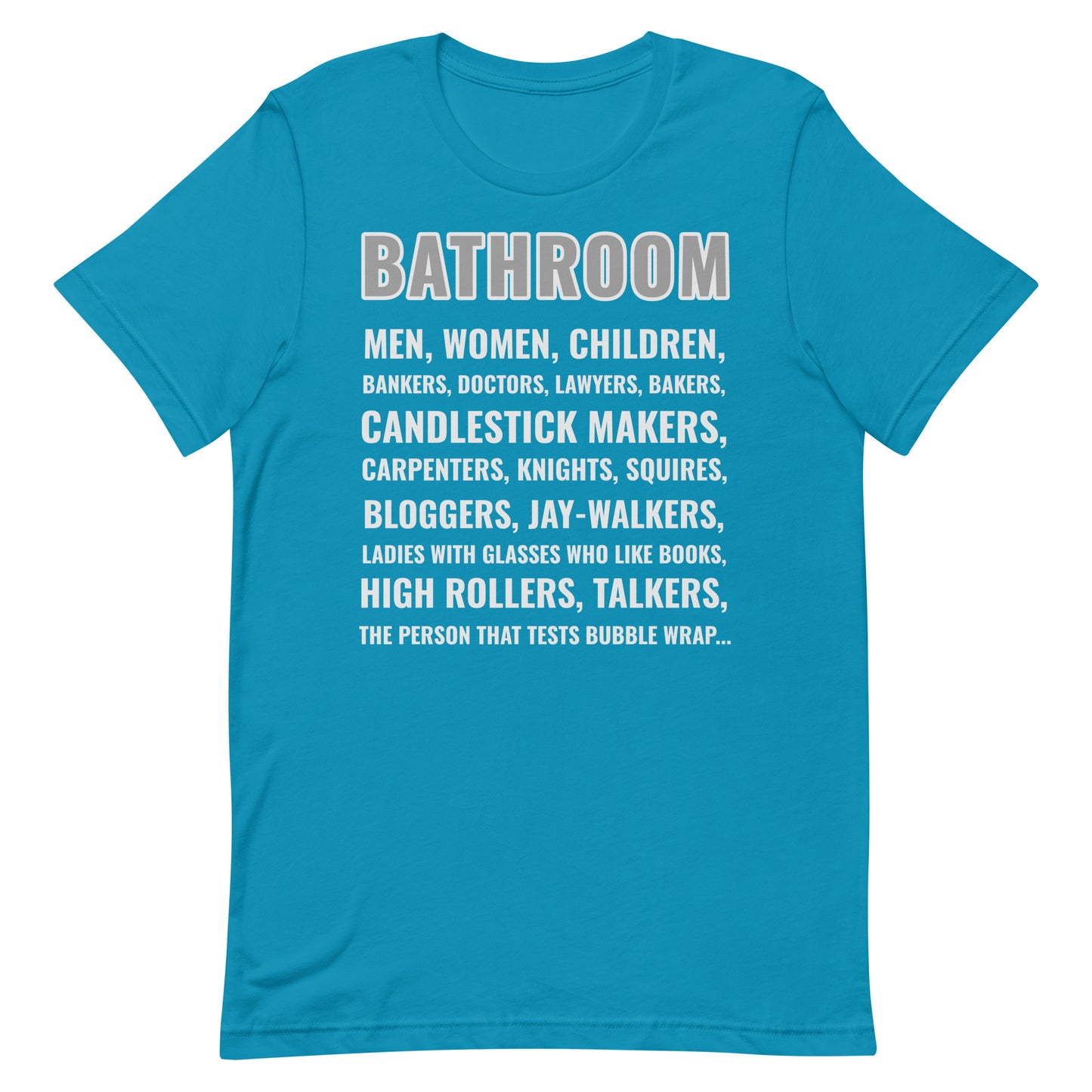 Bathroom T-shirt