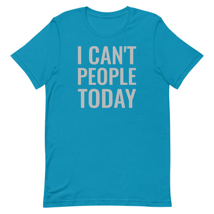 Can't People T-shirt