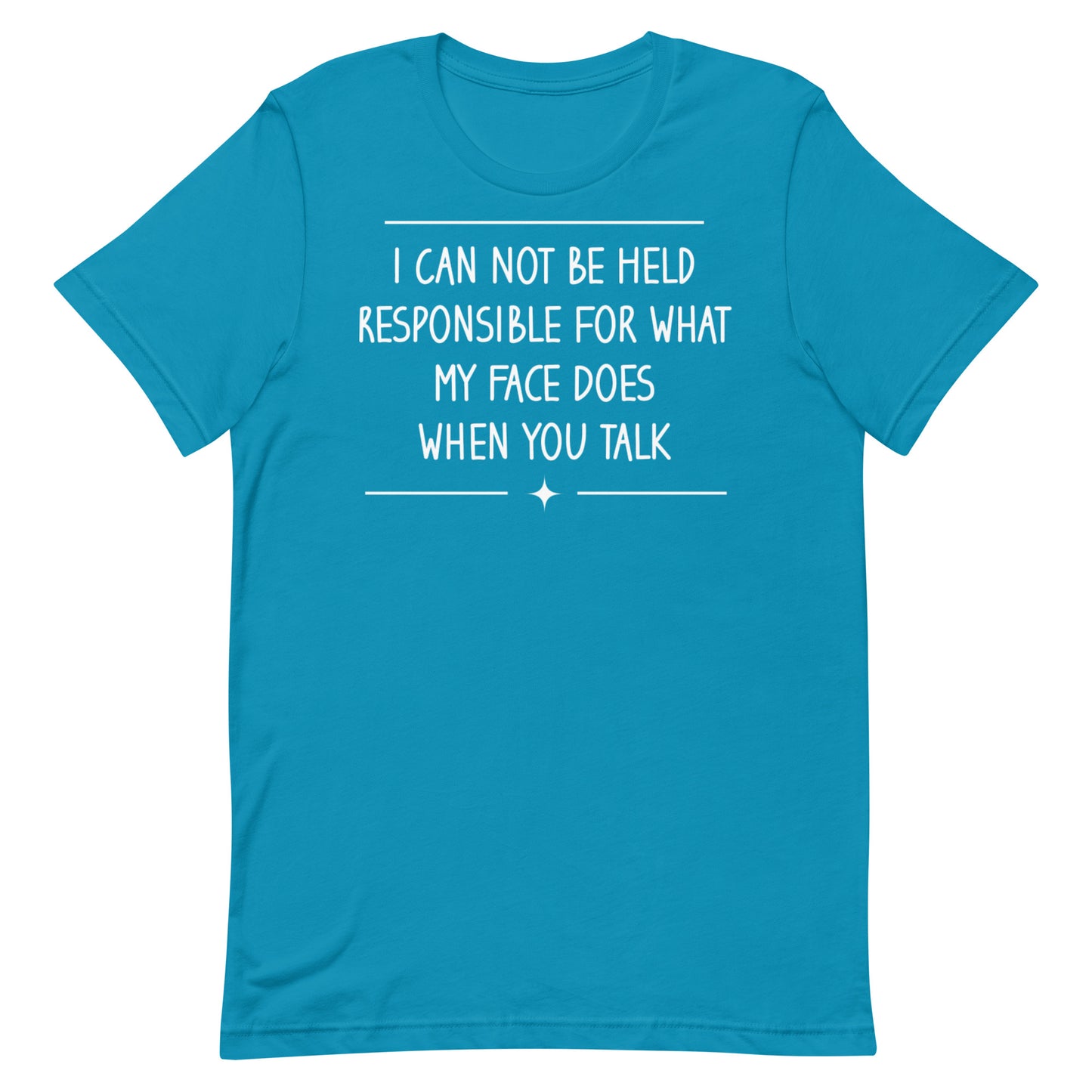 My Face Does T-shirt