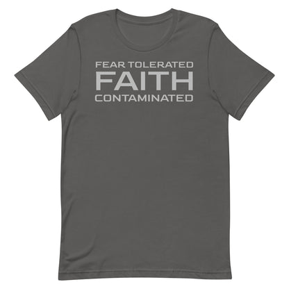 Faith Contaminated T-shirt