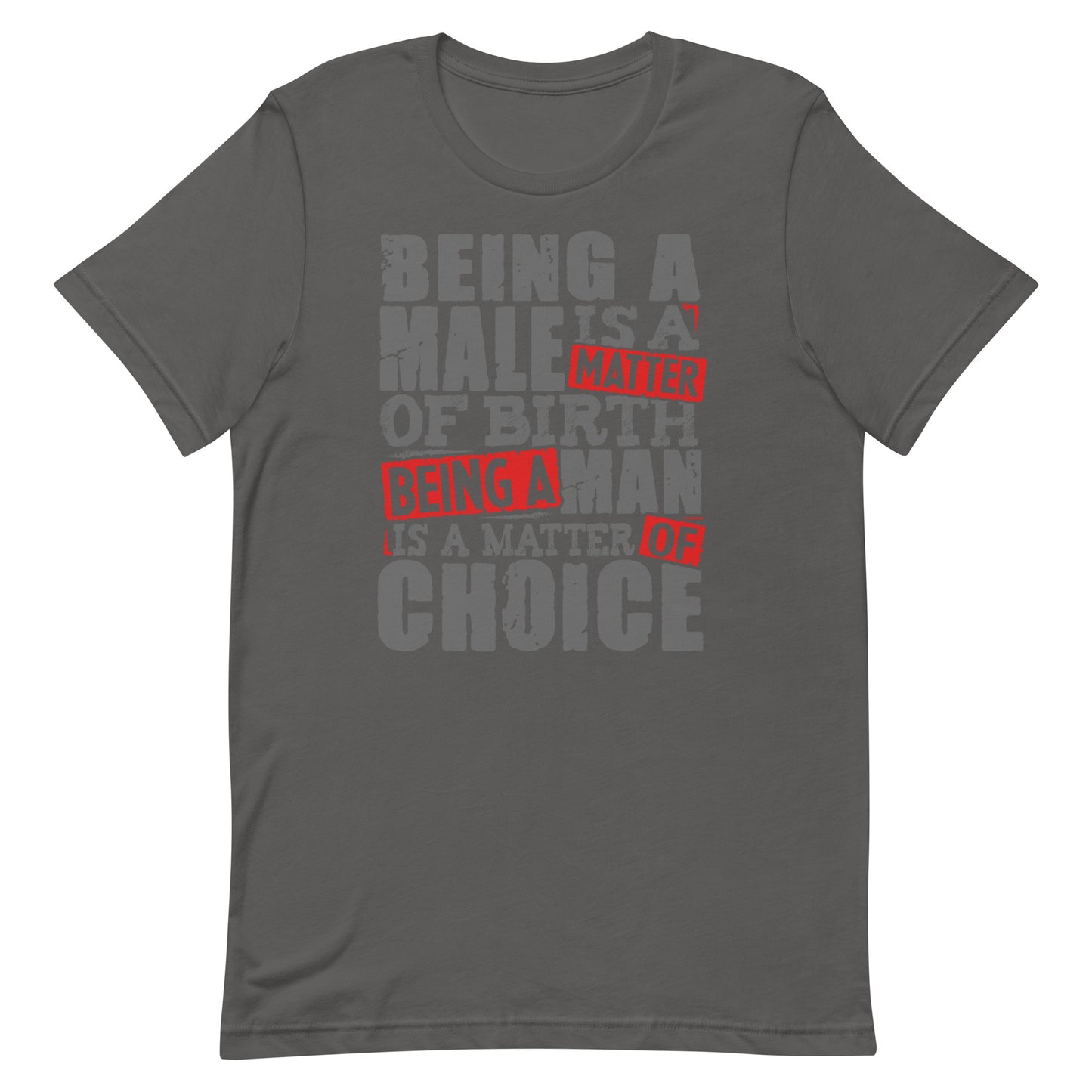 Be a Man T-shirt