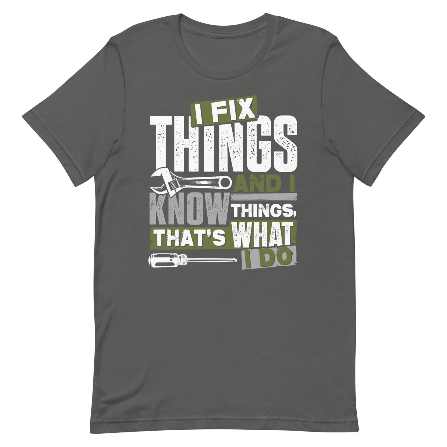 I know things T-shirt