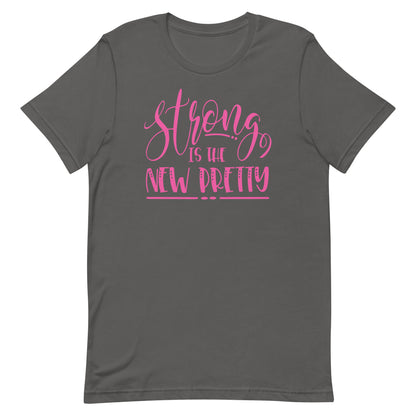 Strong is Pretty T-shirt