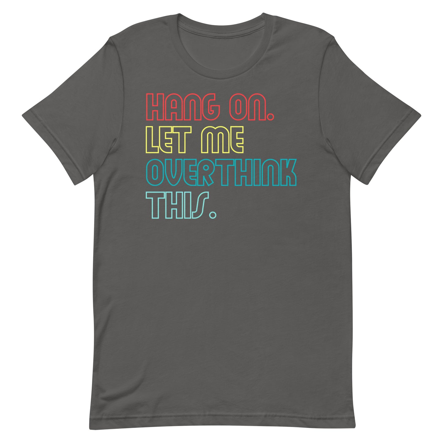 Overthink T-shirt