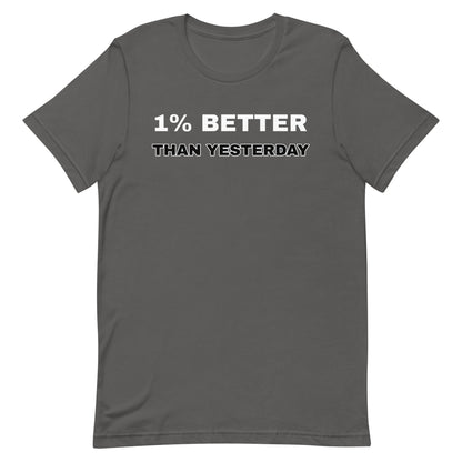 1% Better T-shirt
