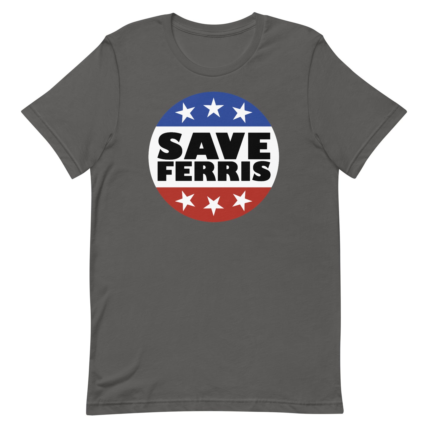 Save Ferris Badge T-shirt