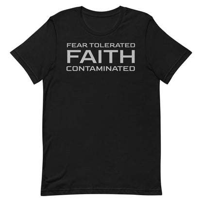 Faith Contaminated T-shirt