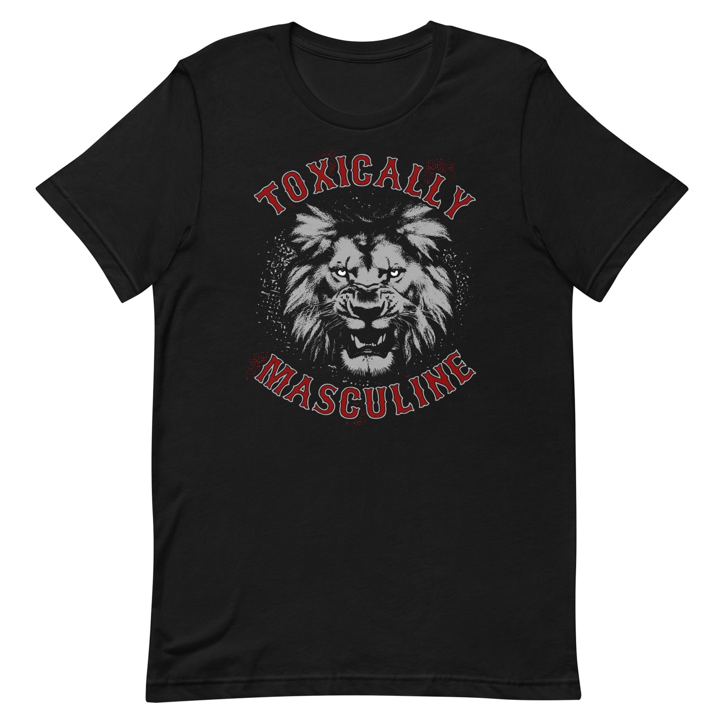 Toxic Masculine T-shirt