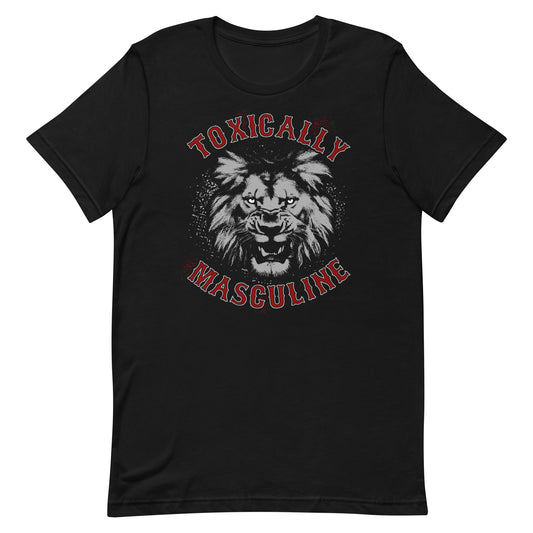 Toxic Masculine T-shirt