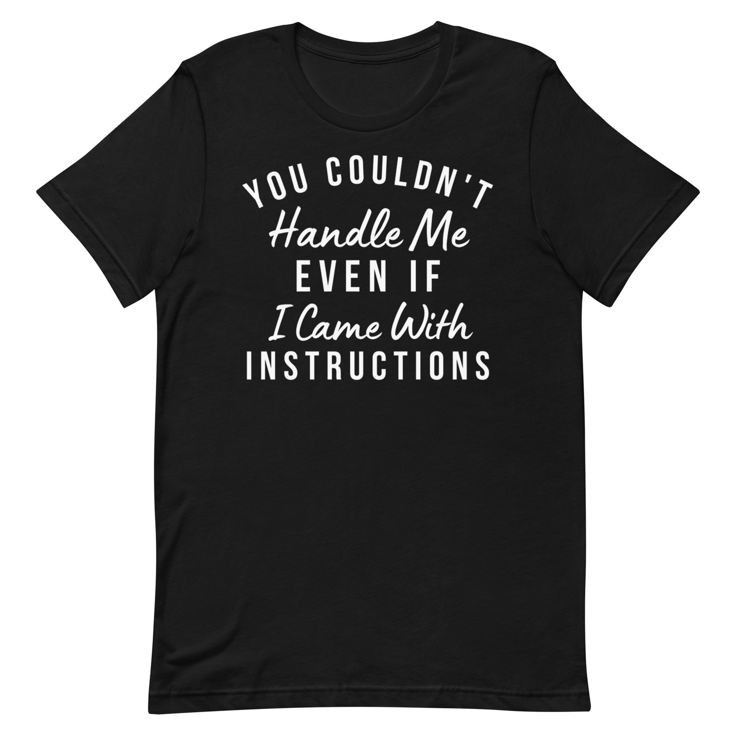 Handle Me T-shirt