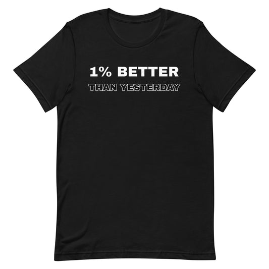 1% Better T-shirt
