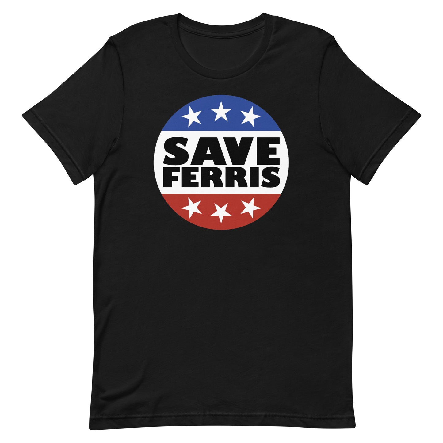 Save Ferris Badge T-shirt