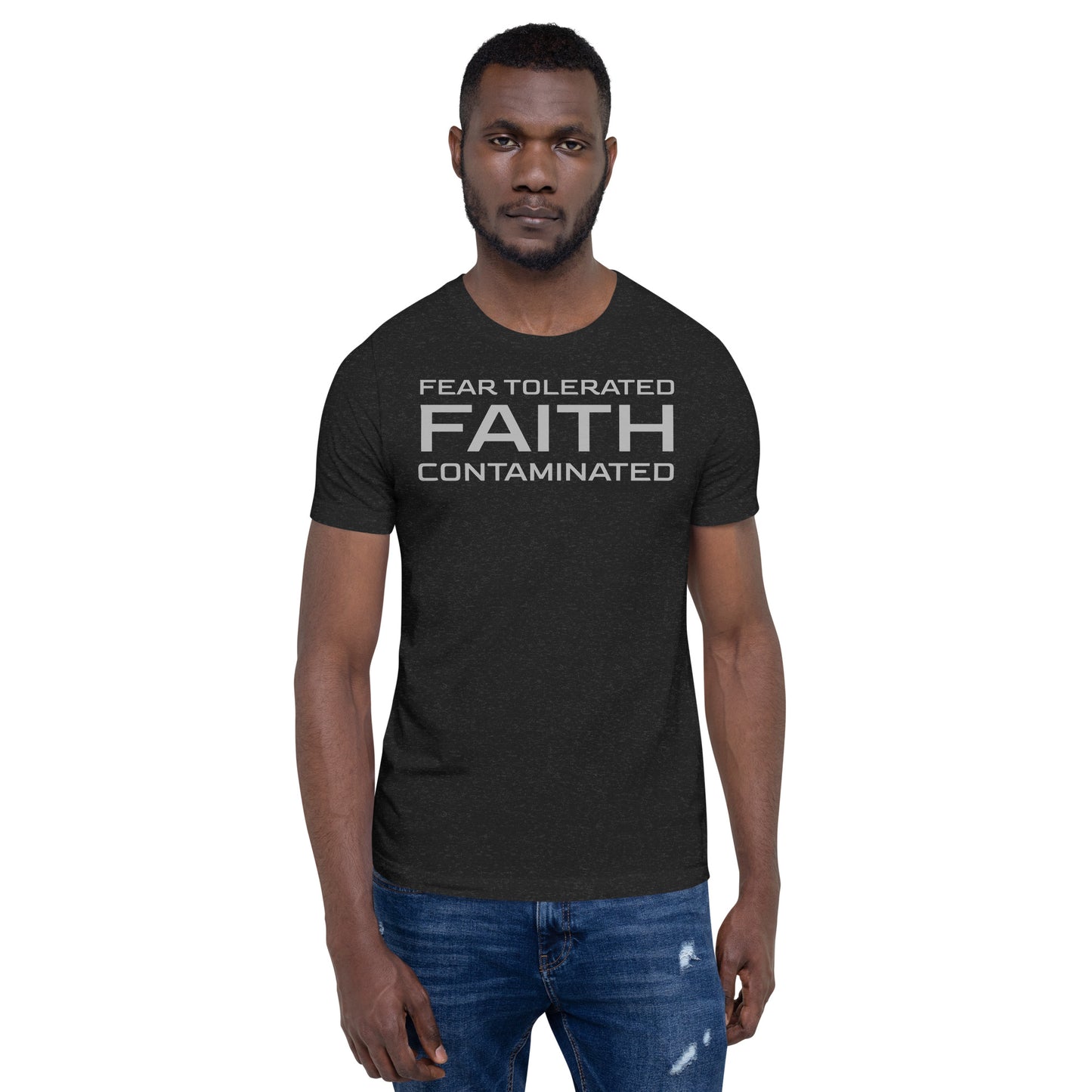 Faith Contaminated T-shirt
