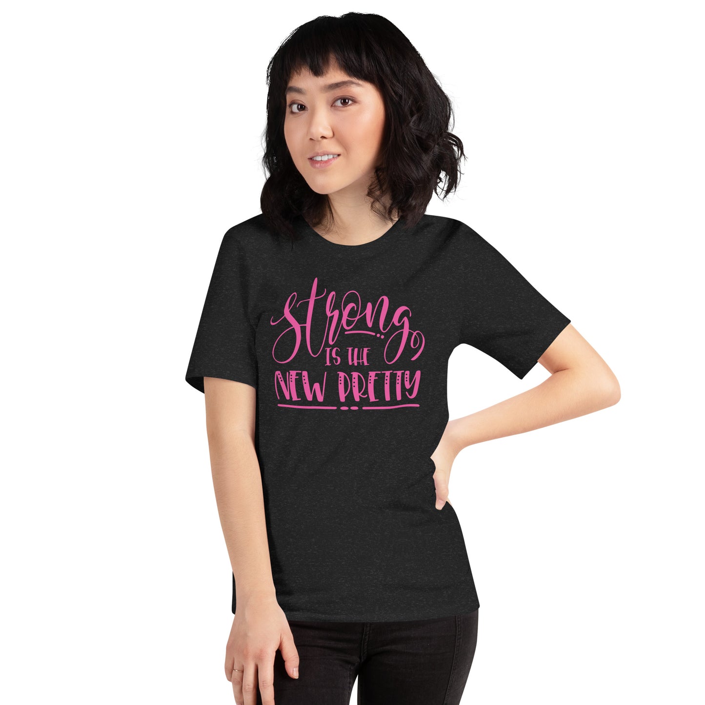 Strong is Pretty T-shirt