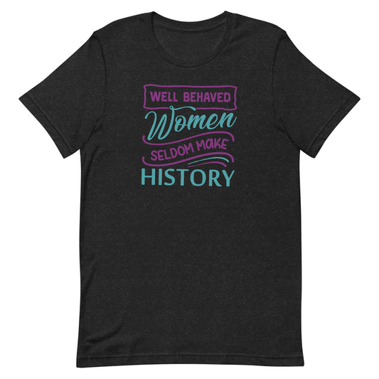 Women Make History T-shirt
