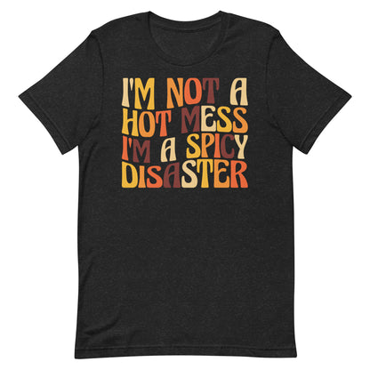 Hot Mess T-shirt