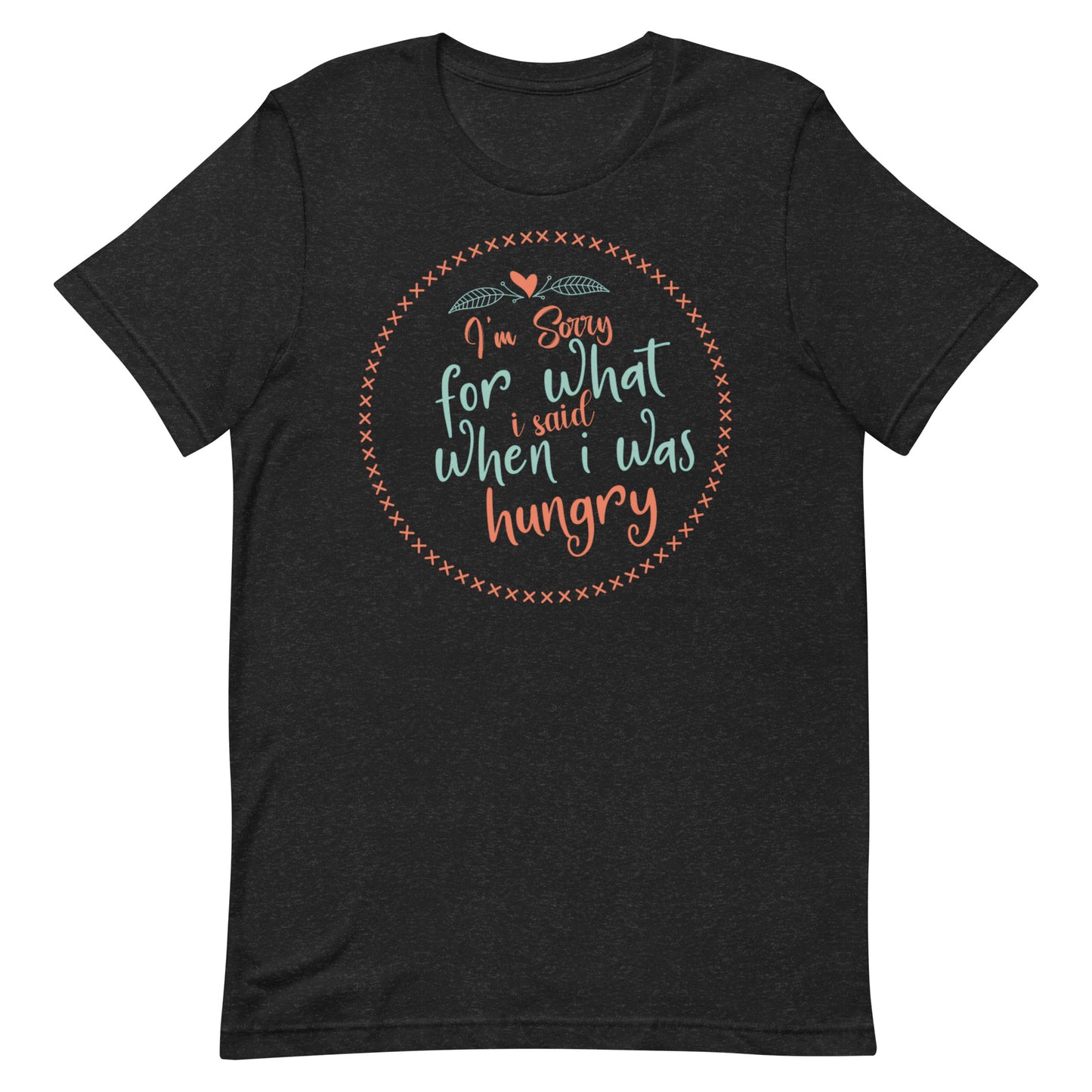 Hungry T-shirt