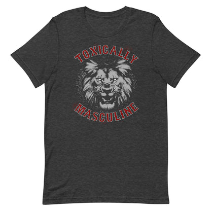 Toxic Masculine T-shirt