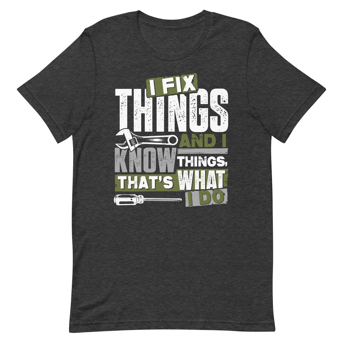 I know things T-shirt