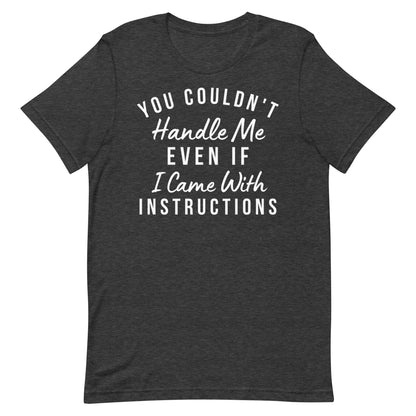 Handle Me T-shirt
