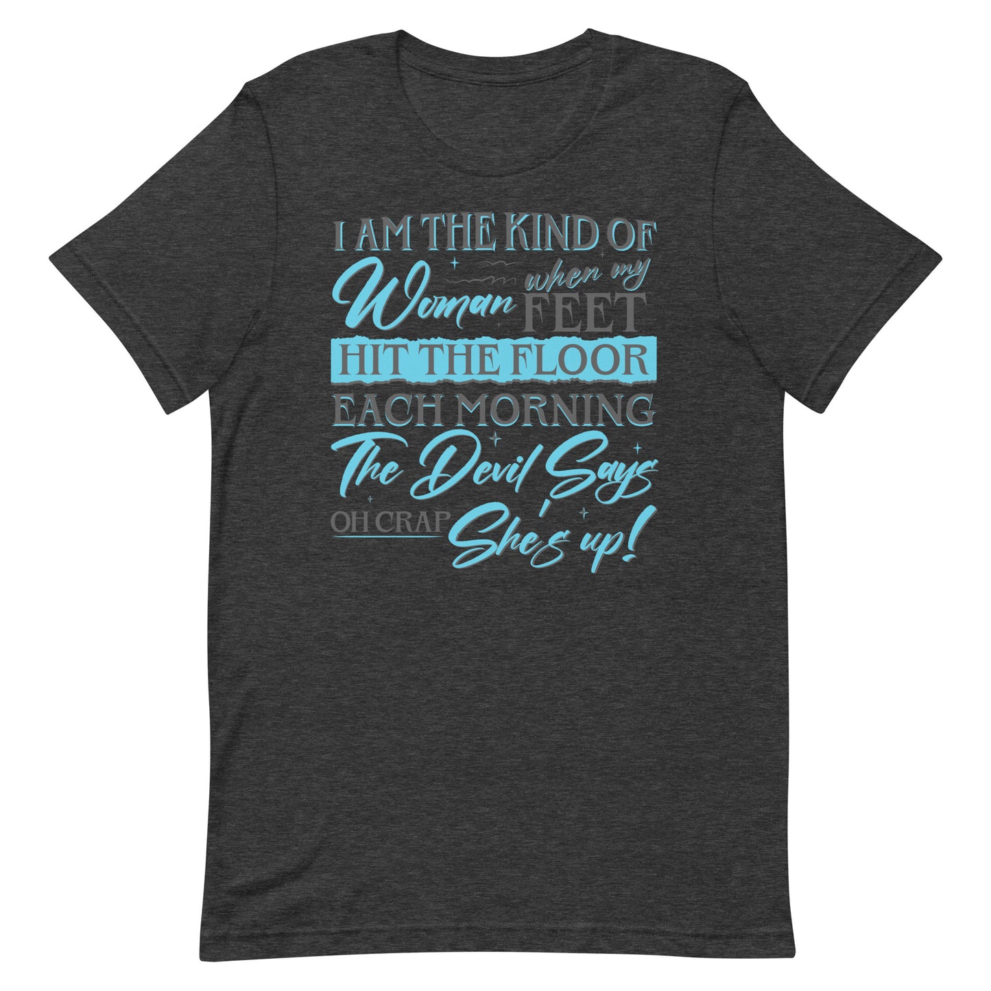 She's Up T-shirt