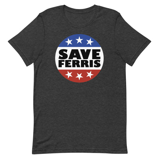 Save Ferris Badge T-shirt
