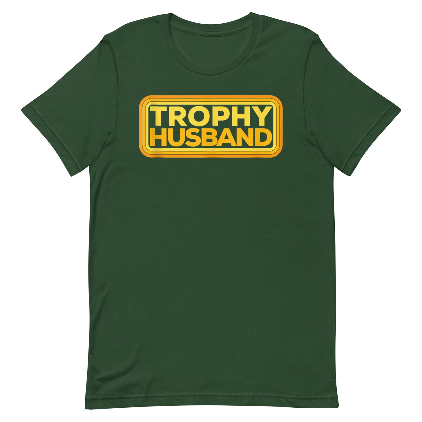 Trophy Husband T-shirt