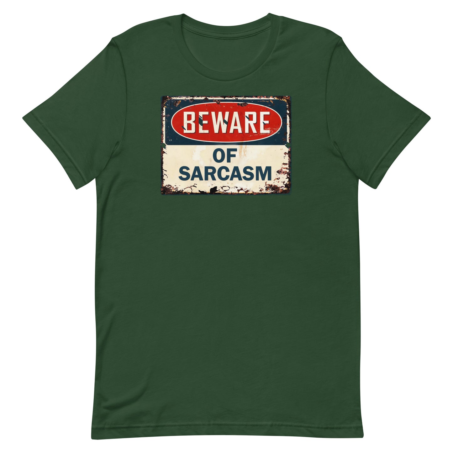 Beware of Sarcasm T-shirt