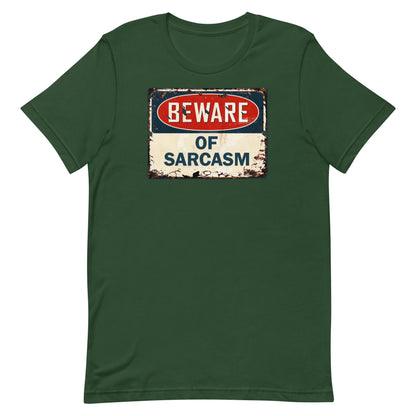 Beware of Sarcasm T-shirt