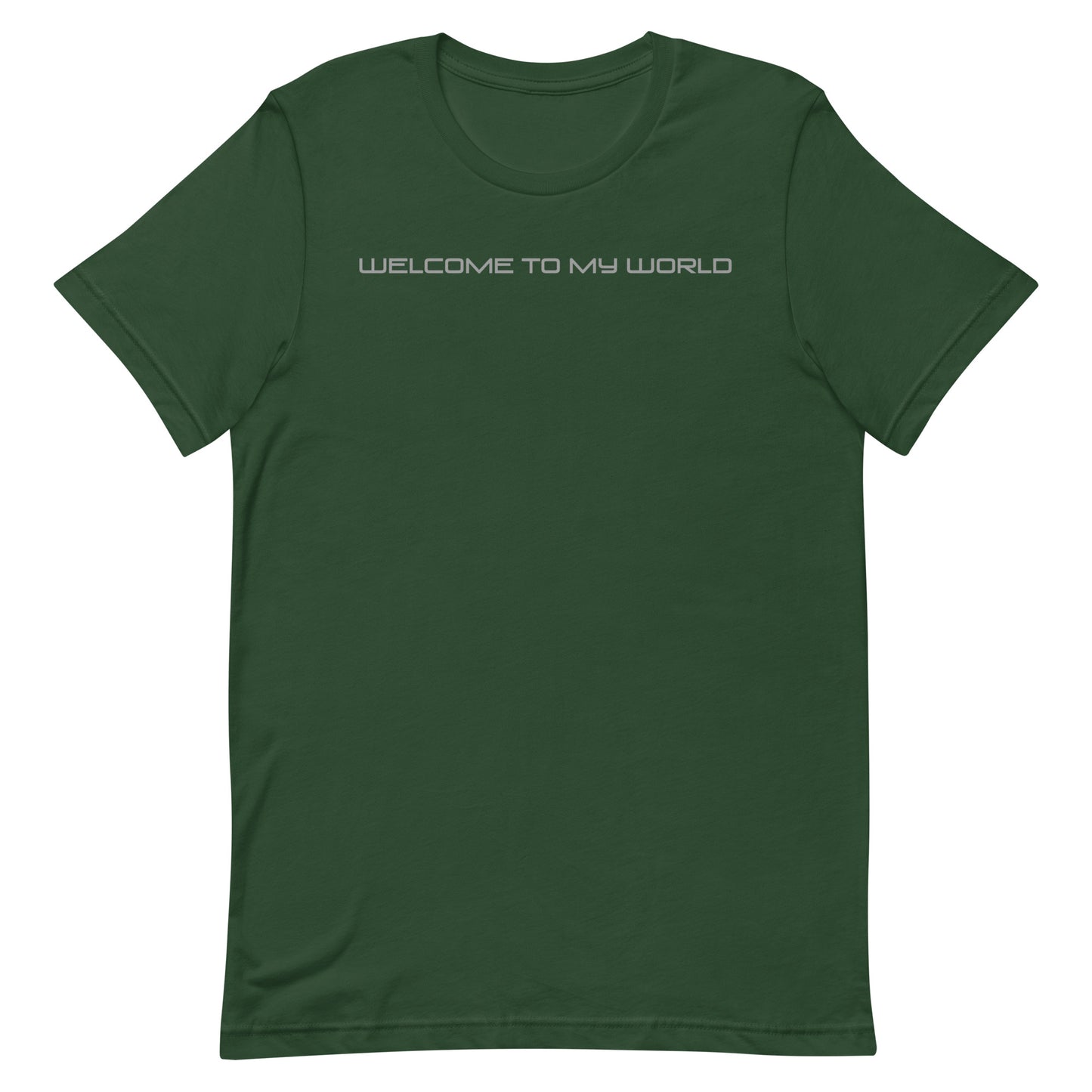 Welcome to my World T-shirt