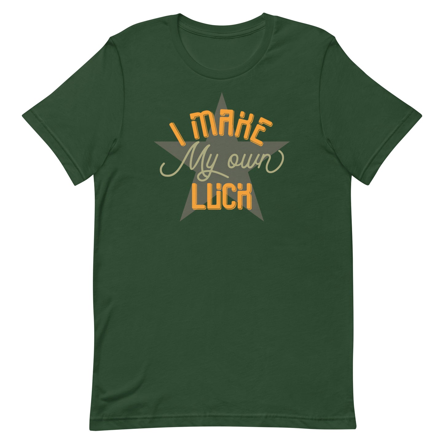 I Make Luck T-shirt
