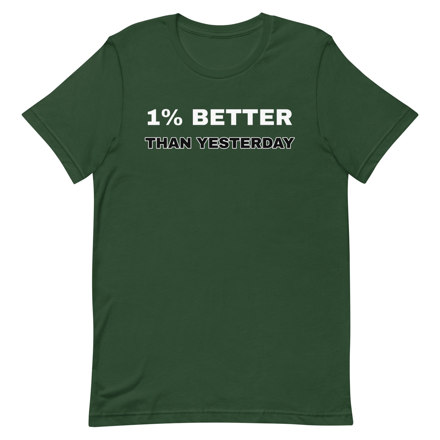 1% Better T-shirt